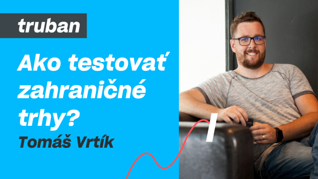 63. Ako expandovať s e-commerce do zahraničia a uspieť? | Tomáš Vrtík – Michal Truban