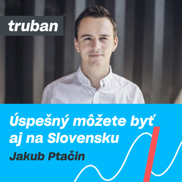 66. Ako rozpodnikať Slovensko a budovať značky? | Jakub Ptačin – Michal Truban